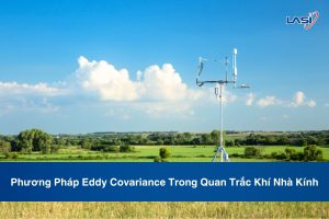 Phương Pháp Eddy Covariance Trong Quan Trắc Khí Nhà Kính