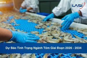 Dự Báo Tình Trạng Ngành Tôm Giai Đoạn 2026 - 2034