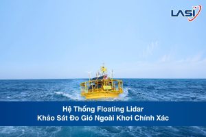 Hệ Thống Floating Lidar - Khảo Sát Đo Gió Ngoài Khơi Chính Xác