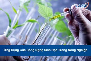 Ứng Dụng Của Công Nghệ Sinh Học Trong Nông Nghiệp