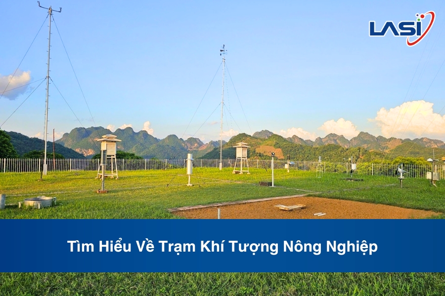 Tìm Hiểu Về Trạm Khí Tượng Nông Nghiệp
