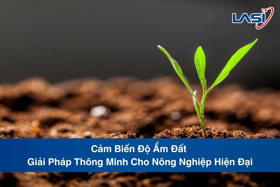 Cảm Biến Độ Ẩm Đất - Giải Pháp Thông Minh Cho Nông Nghiệp Hiện Đại