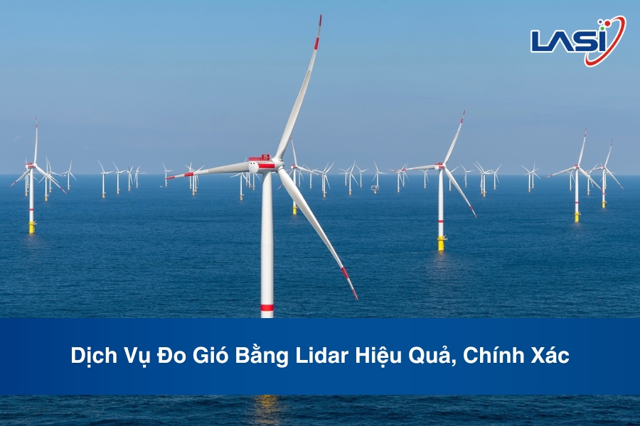 Dịch Vụ Đo Gió Bằng Lidar Hiệu Quả, Chính Xác